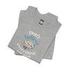 Don't Believe Everything You Think — Inspirational Graphic Tee