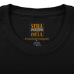 Still Answering the Bell T-Shirt