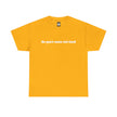 Yellow t-shirt with 'de-part-men-tal-ized' text in white, creative graphic tee