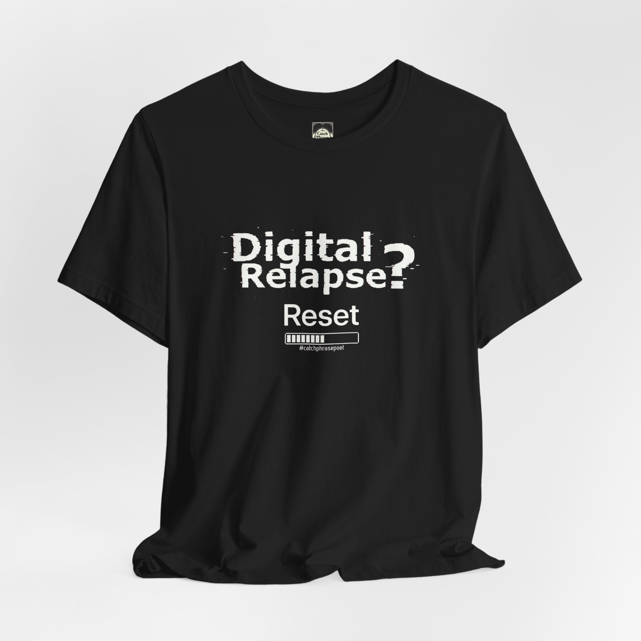 Digital Relapse? Reset T-Shirt — Recovery & Sobriety Awareness Tee