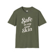 Safe in My Own Skin T-Shirt | Affirmation Typography, Body Positivity