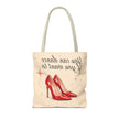 Tote Bag — “You Can Dance If You Want To” Red Heels Canvas Tote