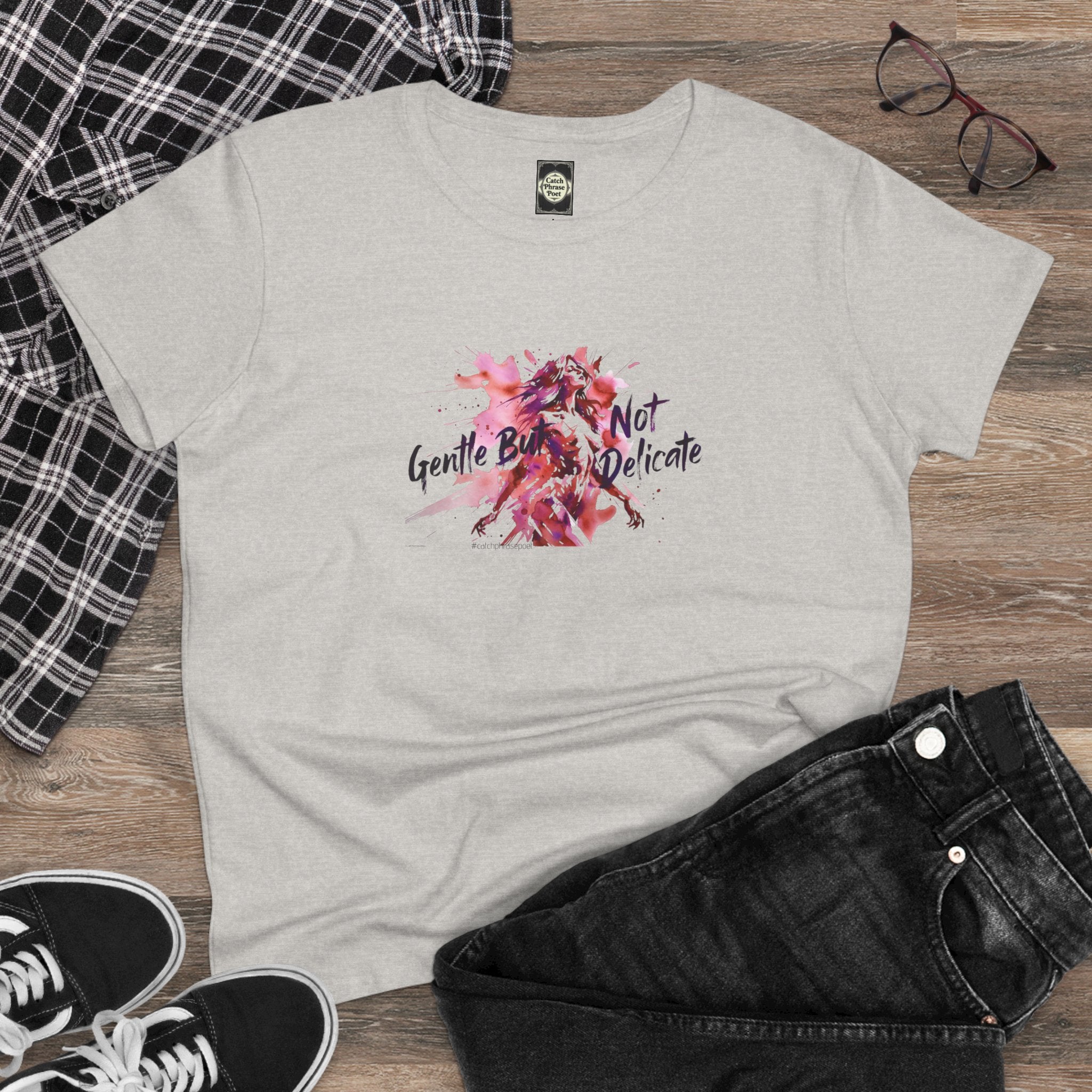 Gentle But Not Delicate Tee | Floral Script Feminist Shirt