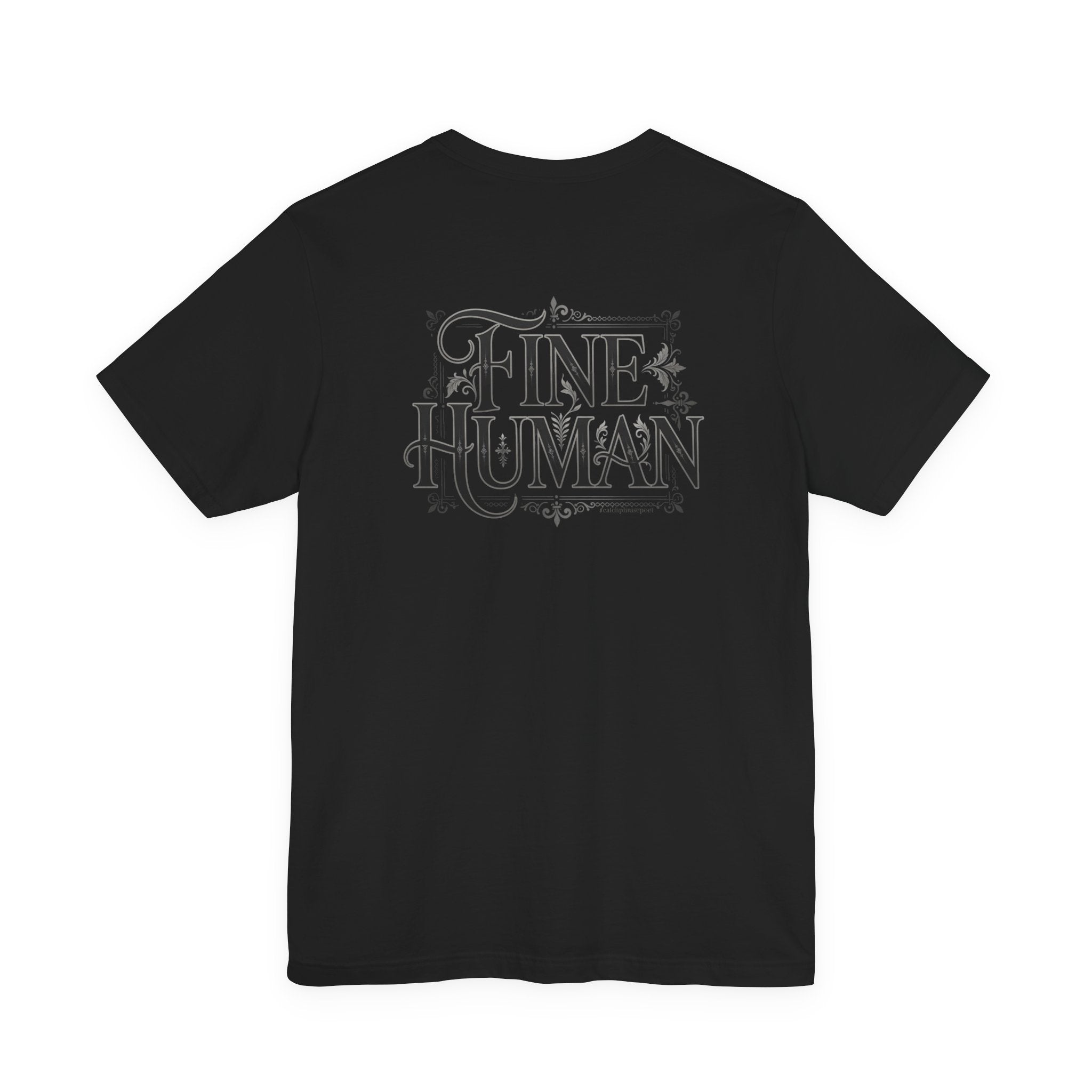 Fine Human T‑Shirt – Vintage Script Typography Tee
