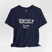 Digital Relapse? Reset T-Shirt — Recovery & Sobriety Awareness Tee