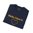 Hello, I Love U Heart T-Shirt — Retro Script Love Tee