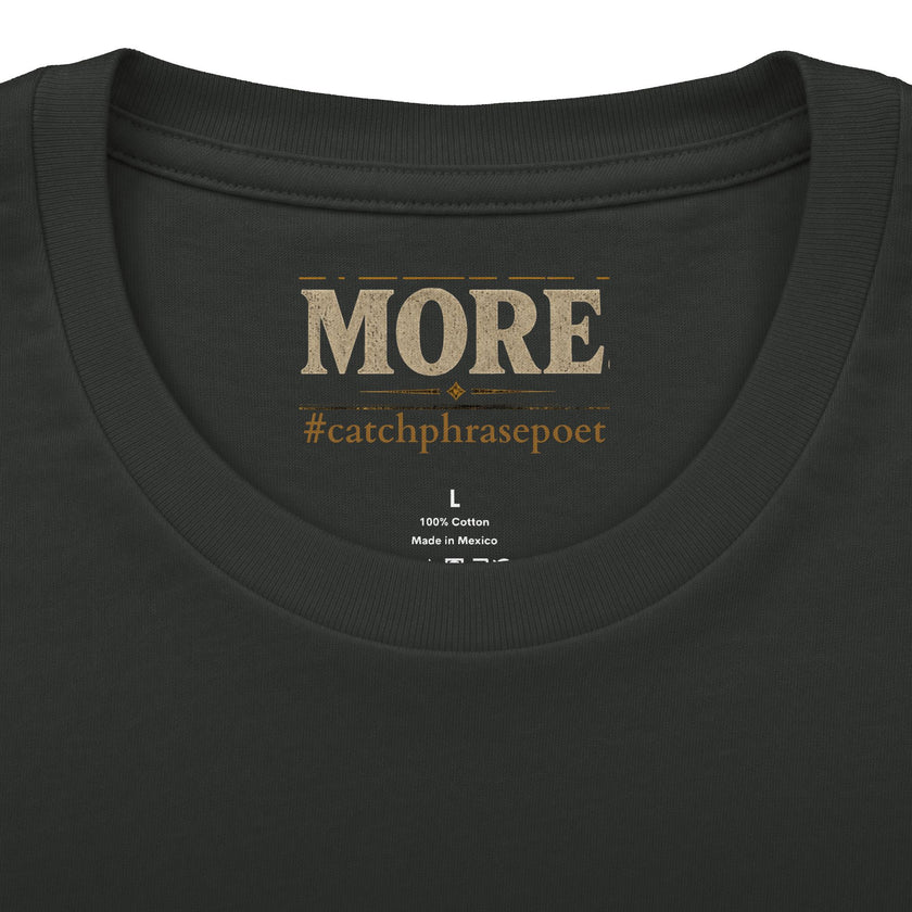 Say Less Mean More Tee — Retro Motivational Graphic T‑Shirt