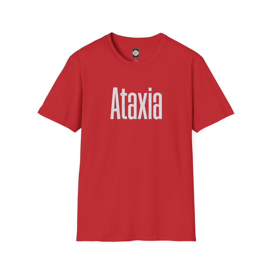 Ataxia Awareness T-Shirt — Simple Text Tee for Support & Awareness