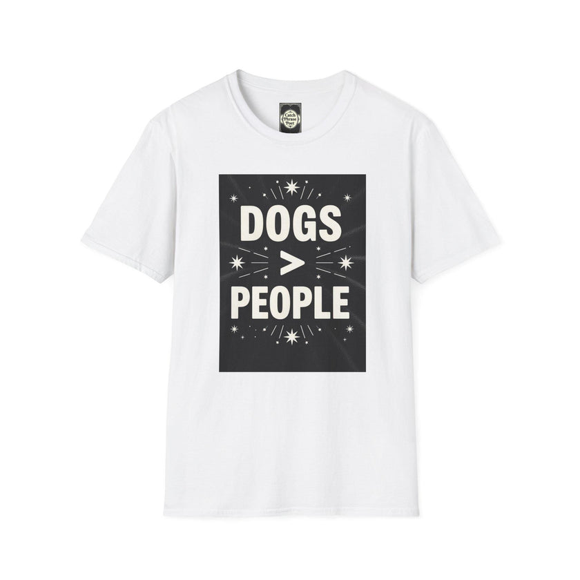 Dogs > People T-Shirt
