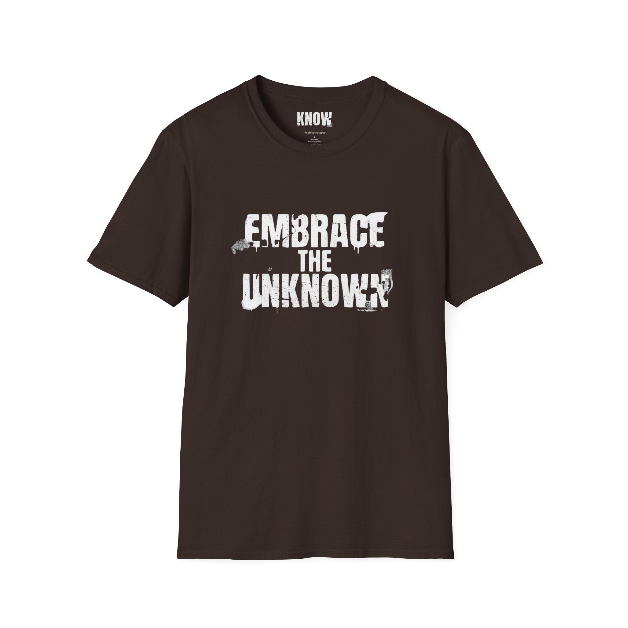 Embrace the Unknown T-Shirt — Inspirational Adventure Graphic Tee