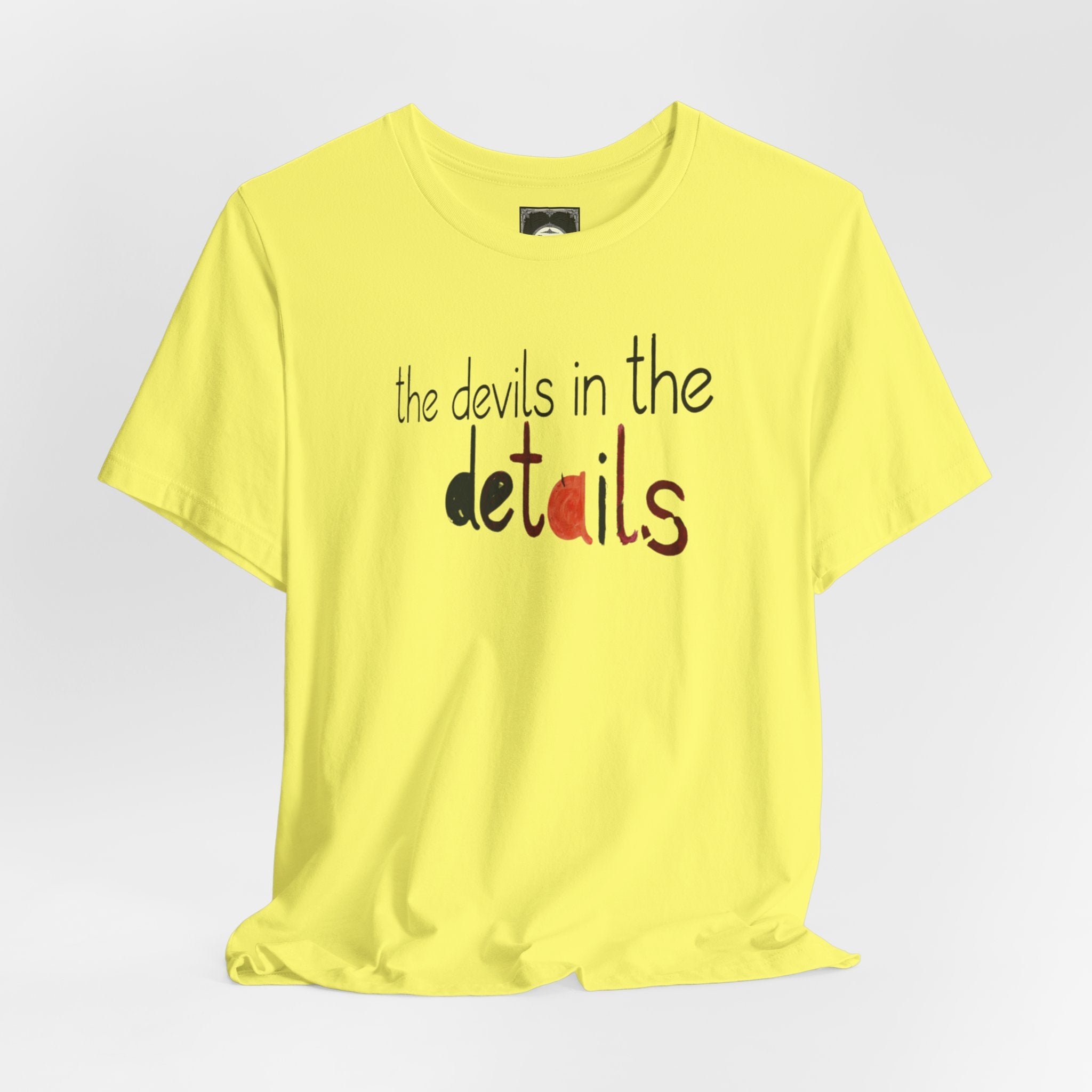 UniSex T‑Shirt — “the devils in the details” Graphic Tee (Minimalist Vibe)