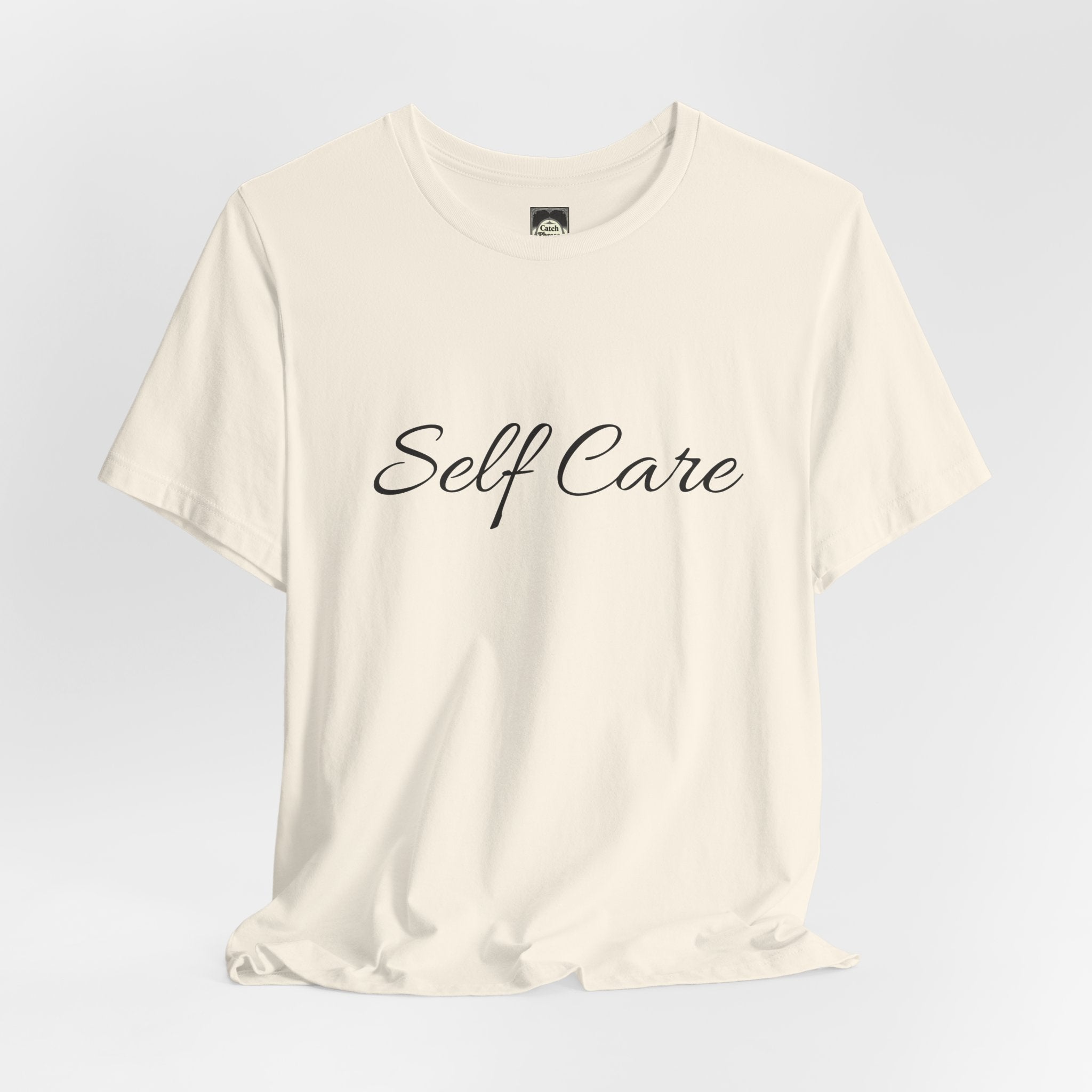 Self Care Tee — Minimal Script Self-Care T-Shirt
