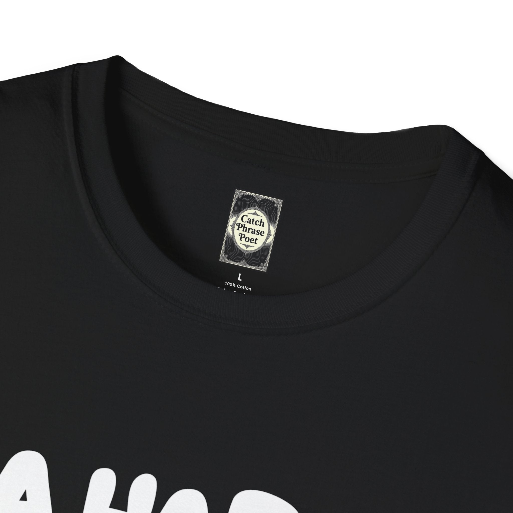Black cotton t-shirt with bold white lettering and Catch Phrase Poet neck label
