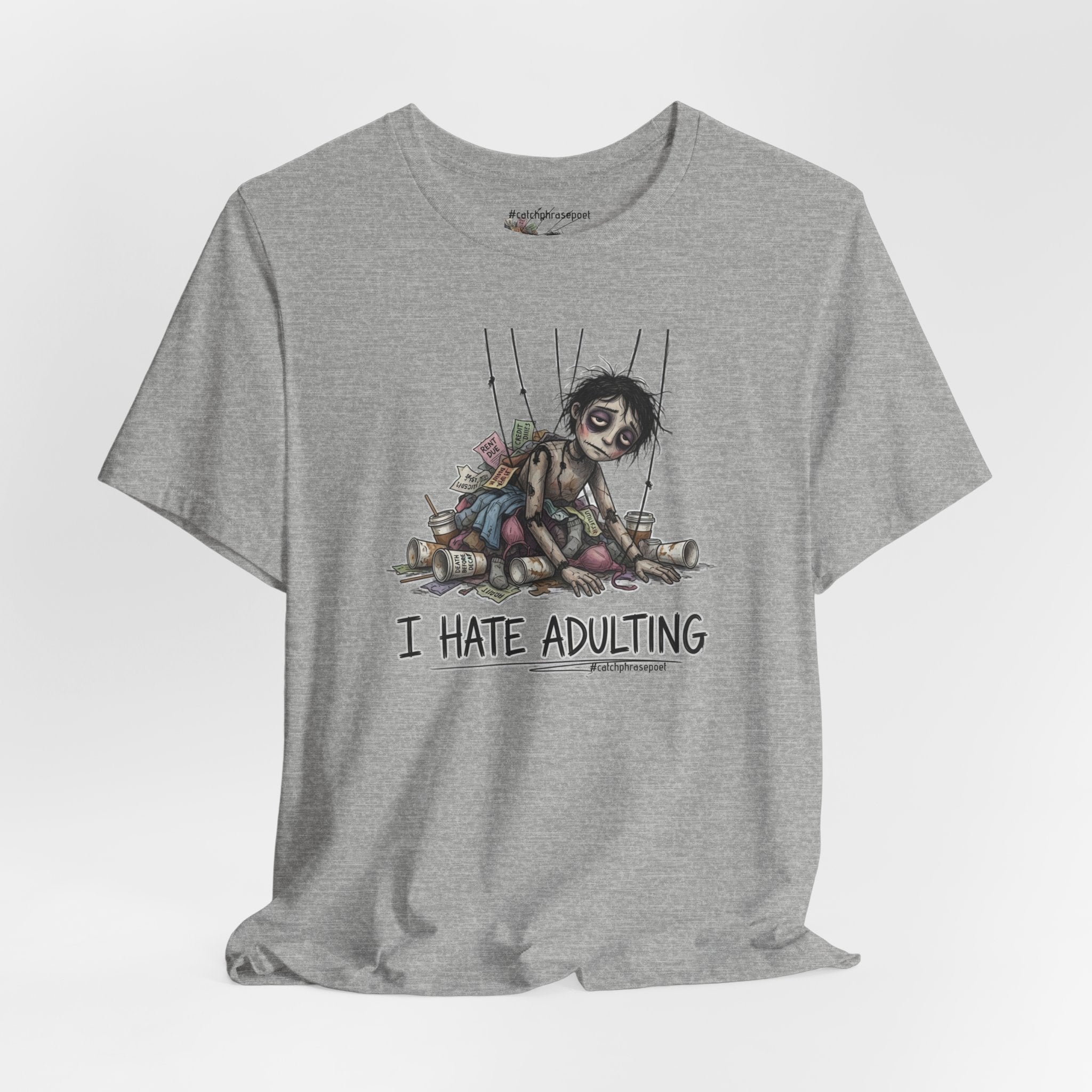 I Hate Adulting T‑Shirt — Cute Creepy Doll Graphic Tee for Adults Who Hate Responsibilities