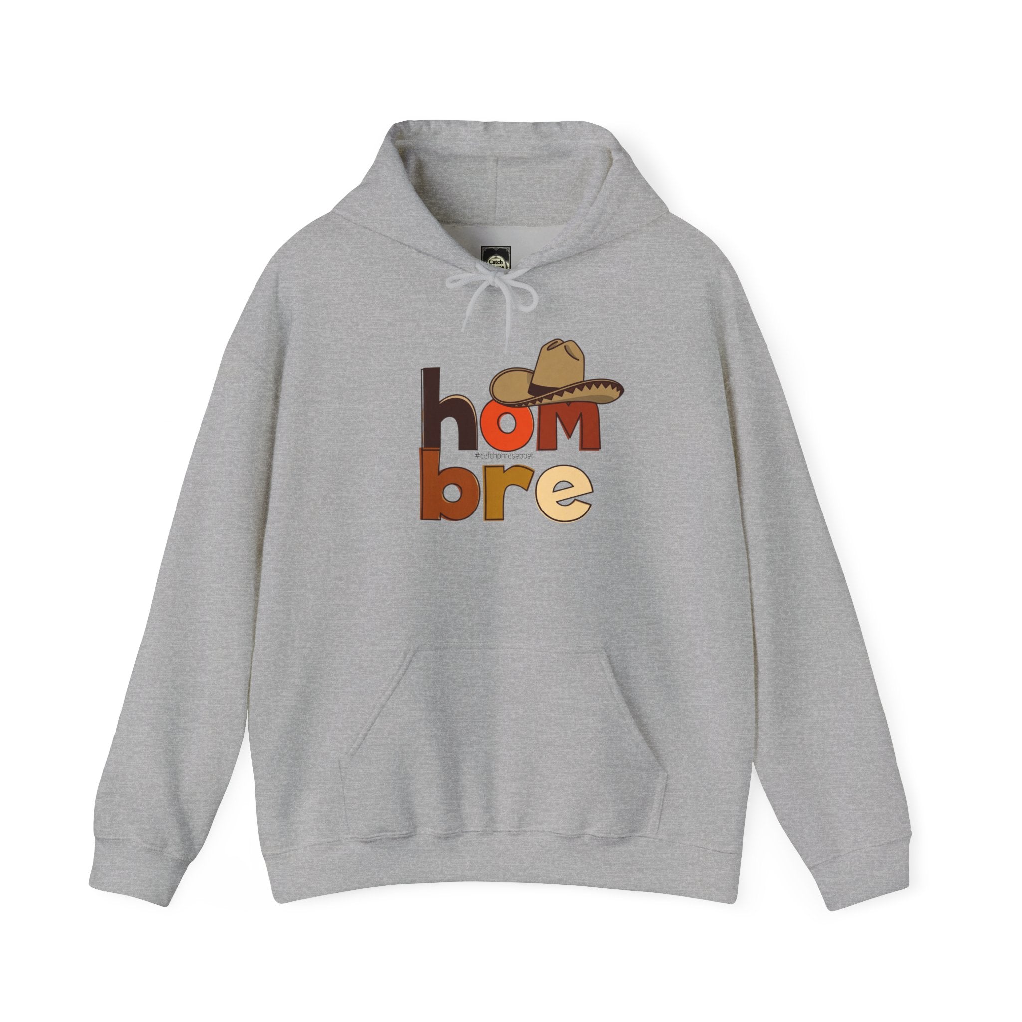 Gray hoodie with colorful 'hombre' text and cowboy hat graphic on the front