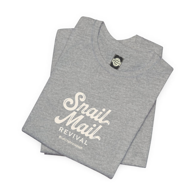 Snail Mail Revival T-Shirt | Retro Script Typography