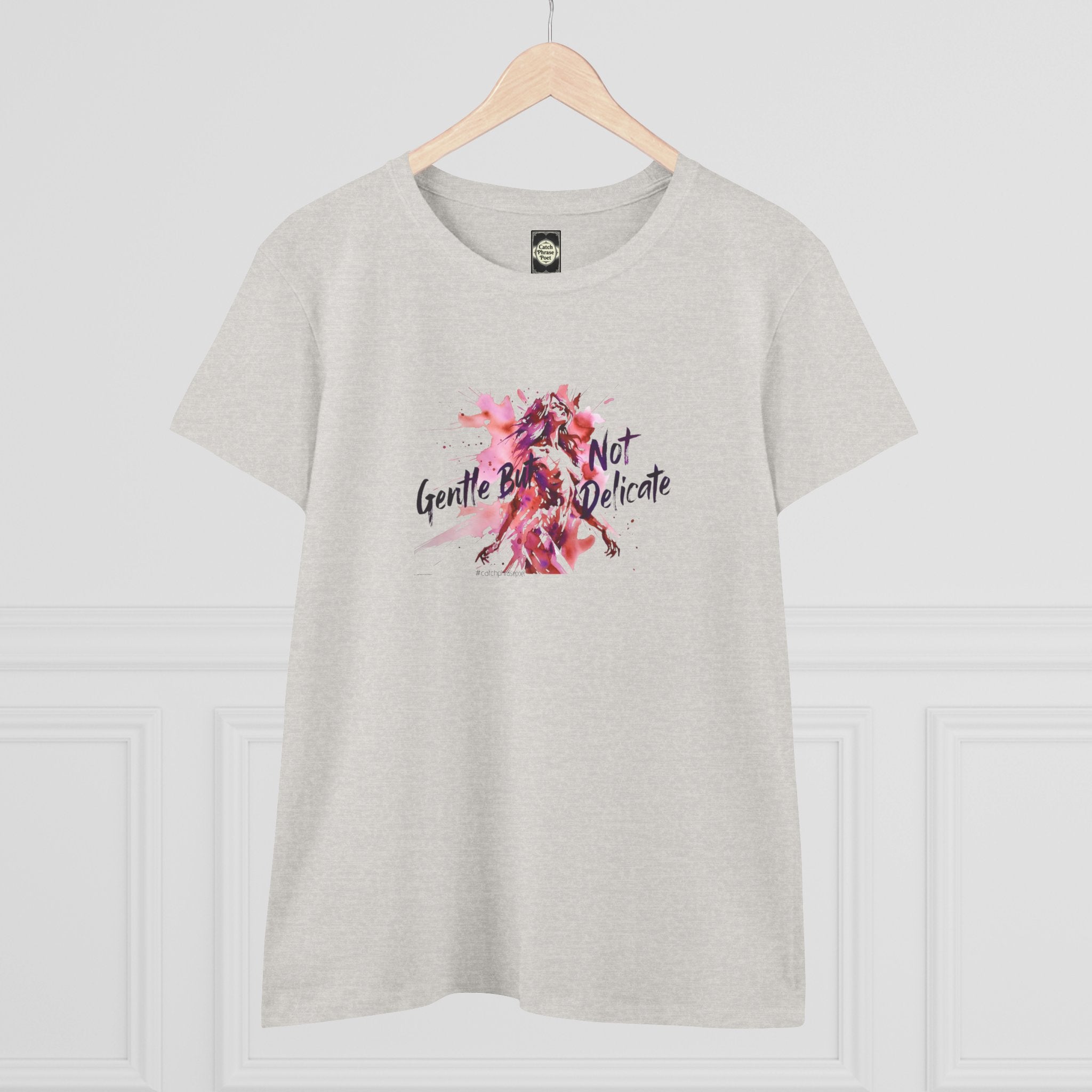Gentle But Not Delicate Tee | Floral Script Feminist Shirt