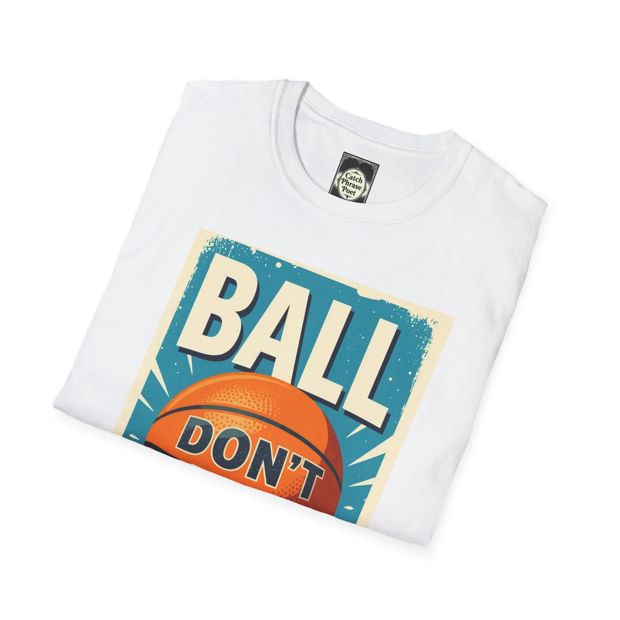 Basketball Lover Unisex Softstyle T-Shirt, Sports Fan Tee, Ball Don't Lie PDX, Graphic Tee, Gift for Hoops Enthusiast