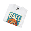 Basketball Lover Unisex Softstyle T-Shirt, Sports Fan Tee, Ball Don't Lie PDX, Graphic Tee, Gift for Hoops Enthusiast
