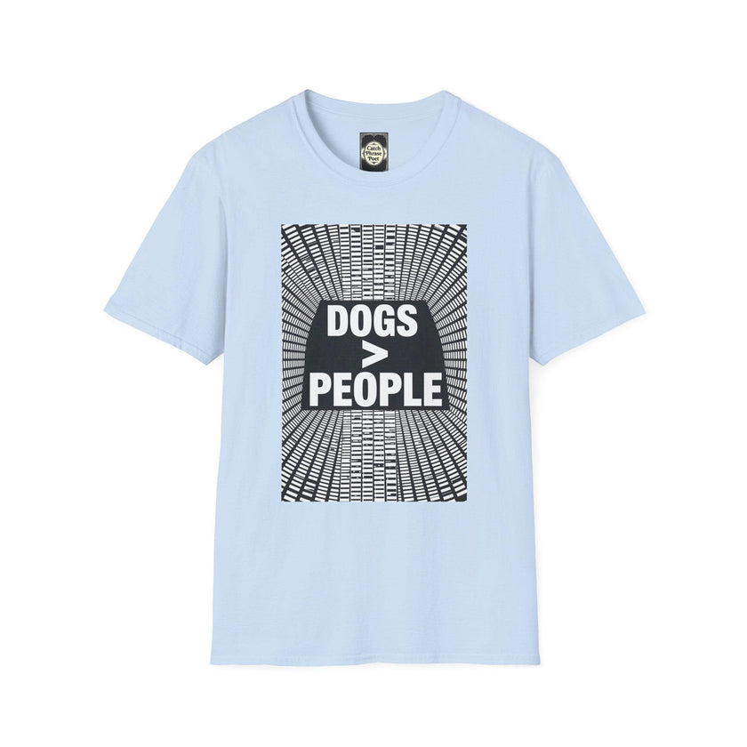 Dogs > People T-Shirt